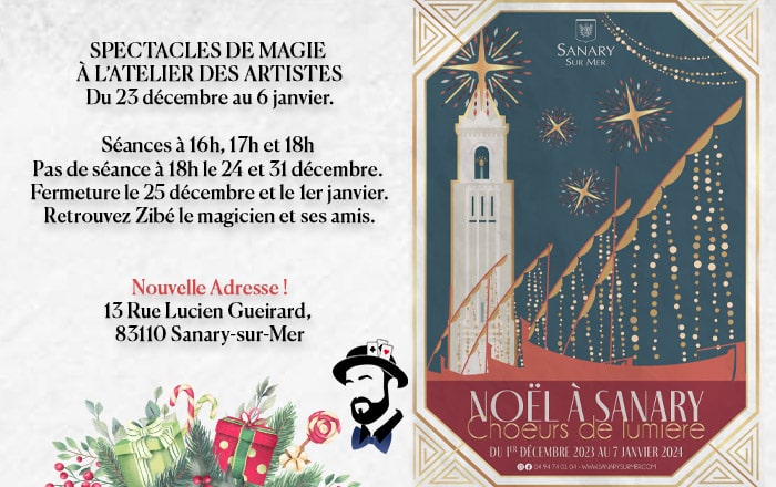 Vacances de Noël à Sanary sur Mer – Spectacle de magie – Atelier des artistes